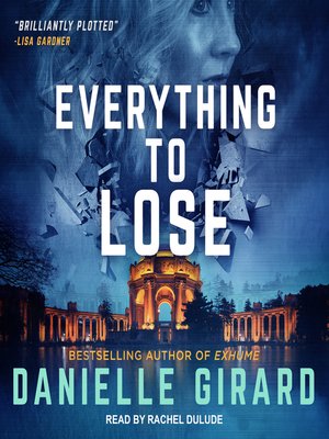 Everything to Lose - Audiobook